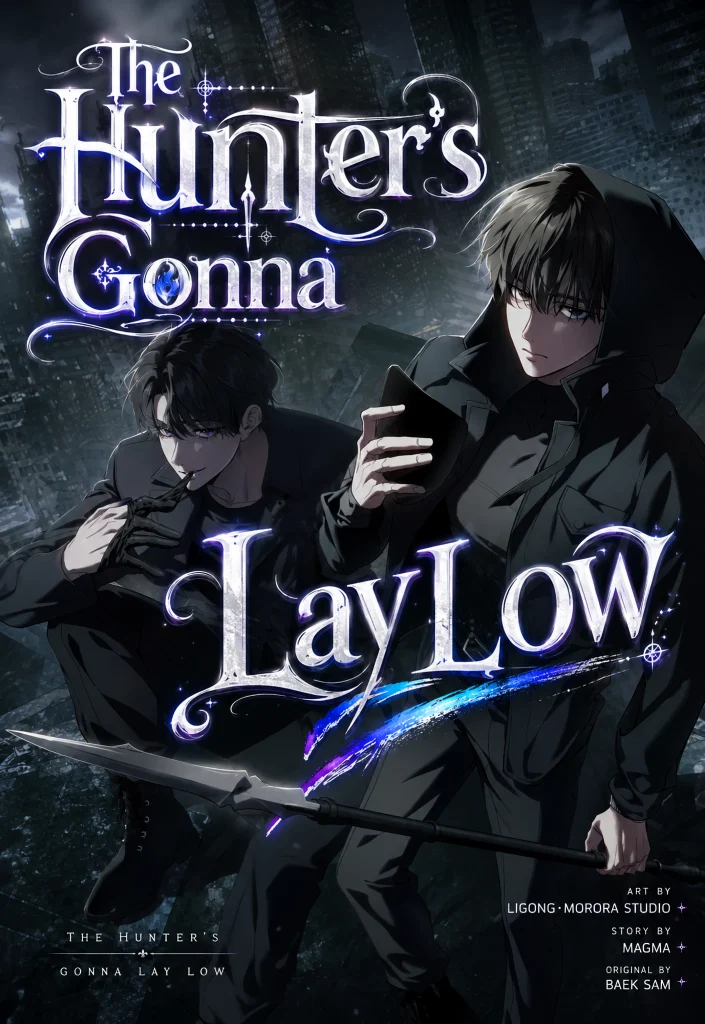 The Hunters Gonna Lay Low